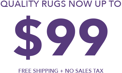 Quality Rugs Up to $99